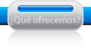¿Qué ofrecemos?